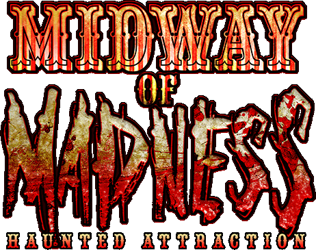 Midway of Madness Haunted Attraction